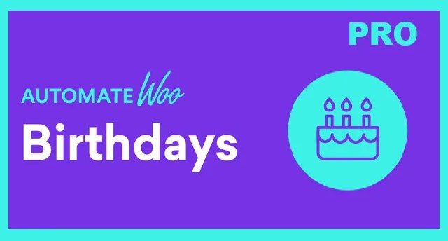 AutomateWoo – Birthdays add-on for personalized WooCommerce birthday email campaigns